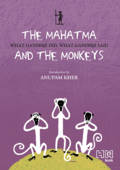 The Mahatma And The Monkeys